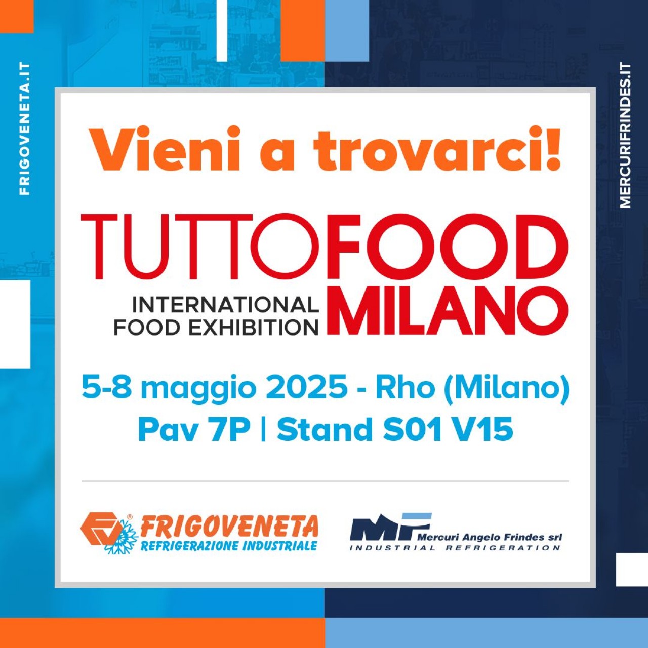 TuttoFood Milano - Vieni a trovarci!