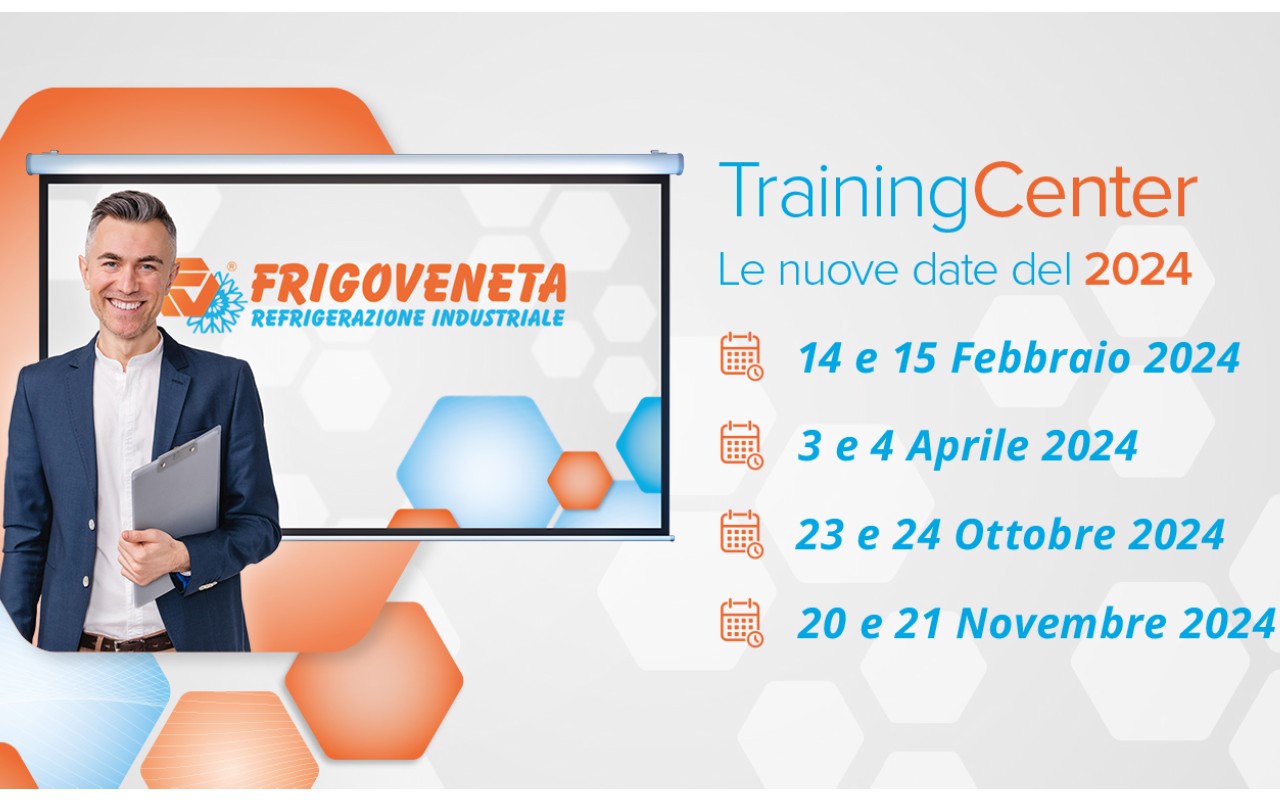 Training Center Frigoveneta - le nuove date del 2024